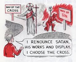 Renouncing Satan and His Evil Demons