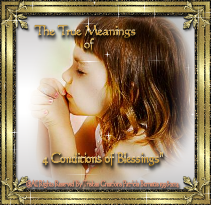 The True Meanings of 4 Conditions of Blessings